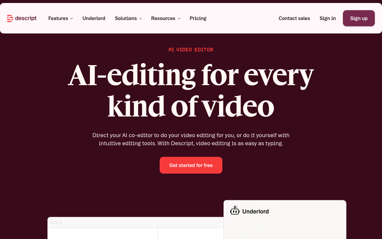 Descript's homepage showing its text-based video editing interface and Underlord AI features