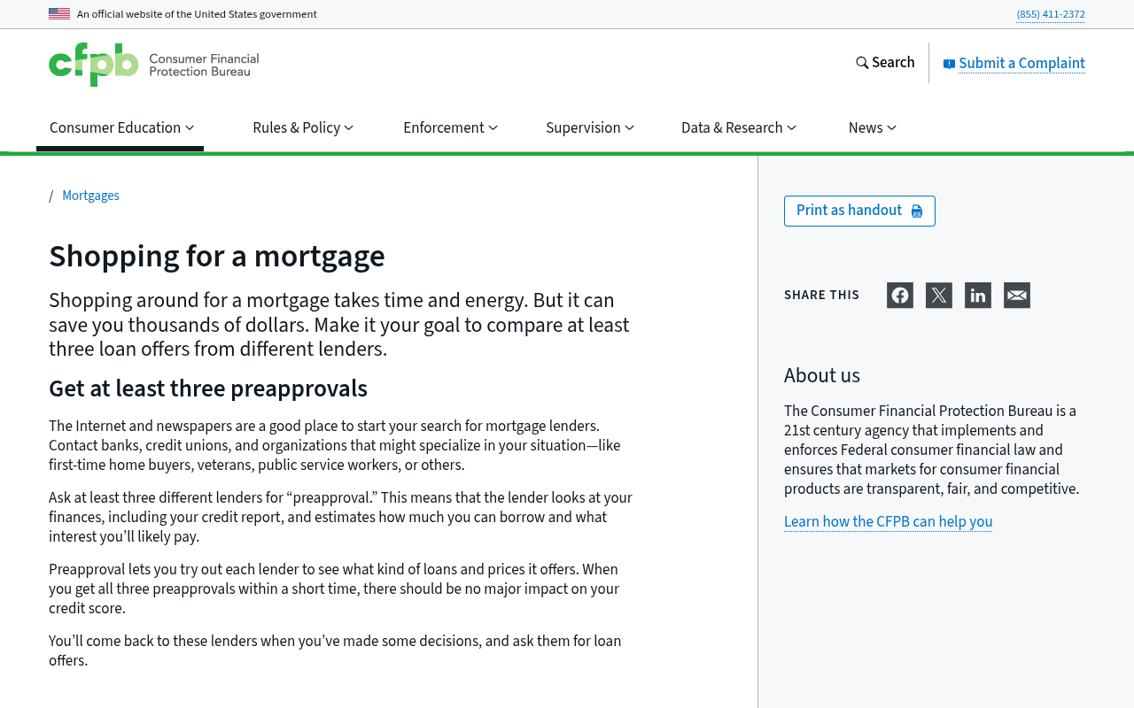 The CFPB's "Shopping for a mortgage" page guides buyers through comparing lenders and understanding Loan Estimates.